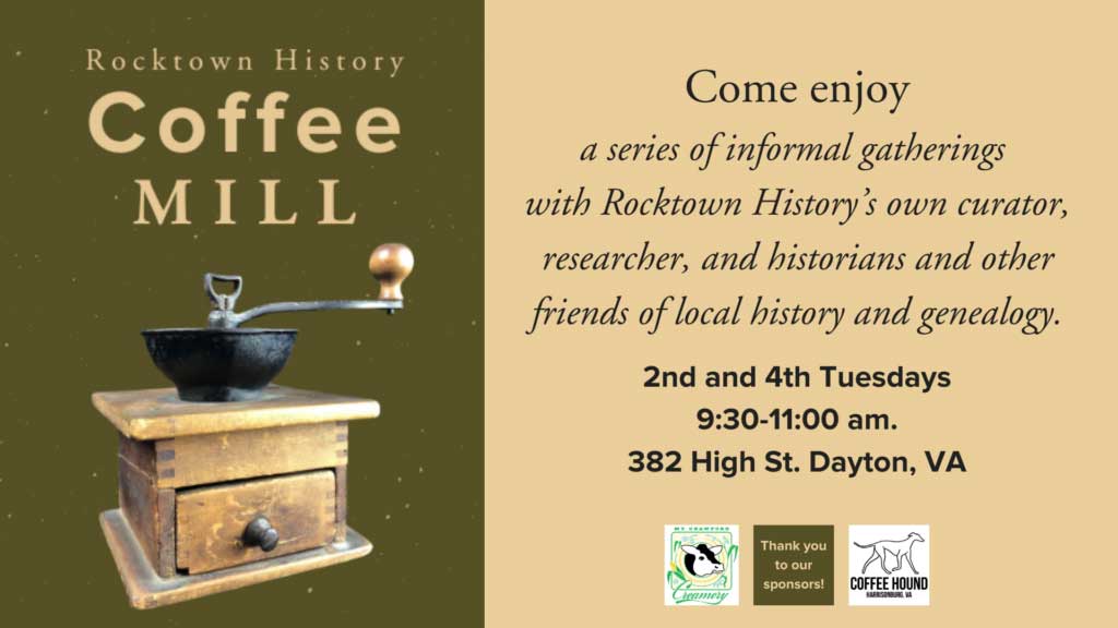 Rocktown History Coffee Mill