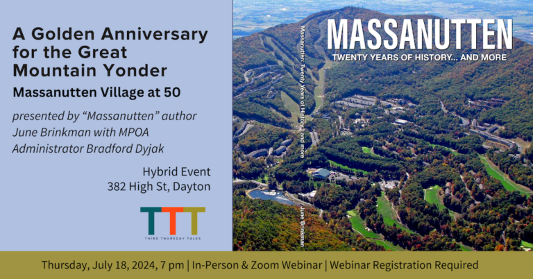 Golden Anniversary for the Great Mountain Yonder: Massanutten Village at 50